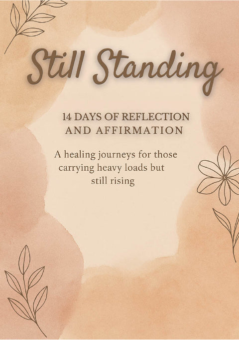 Still Standing-14 Days of Reflection and Affirmations